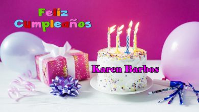 Feliz Cumpleanos Karen Barbosa