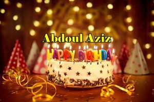 Happy Birthday Abdoul Aziz
