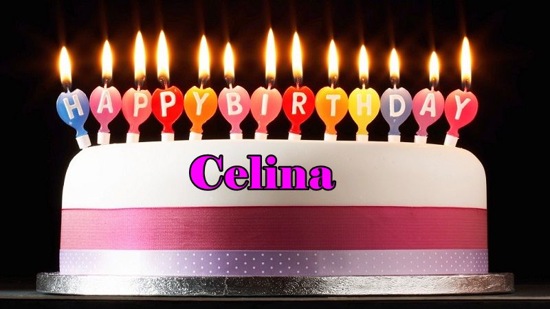 Happy Birthday Celina