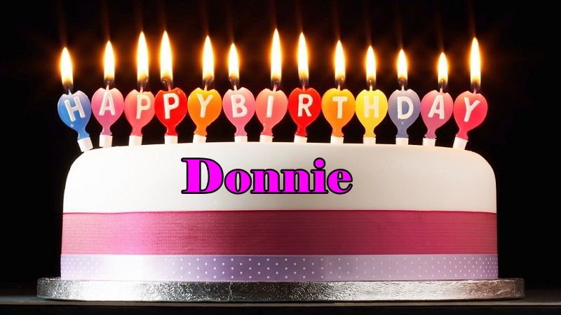 Happy Birthday Donnie - Happy Birthday Wishes