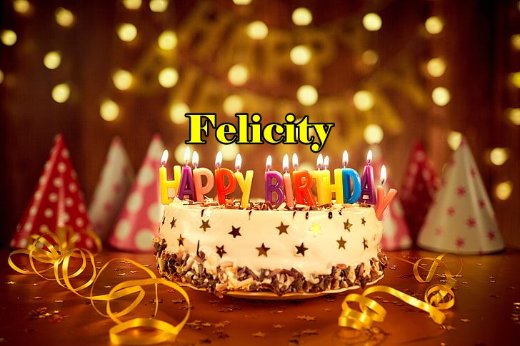 Happy Birthday Felicity