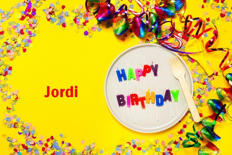 Happy Birthday Jordi