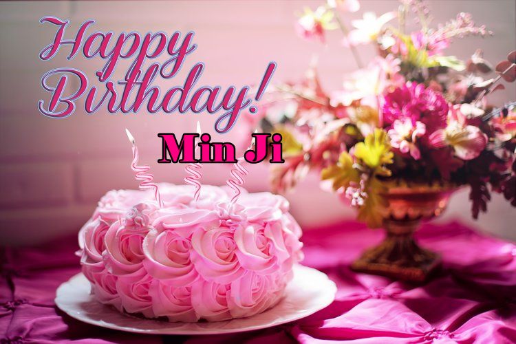 Happy Birthday Min Ji