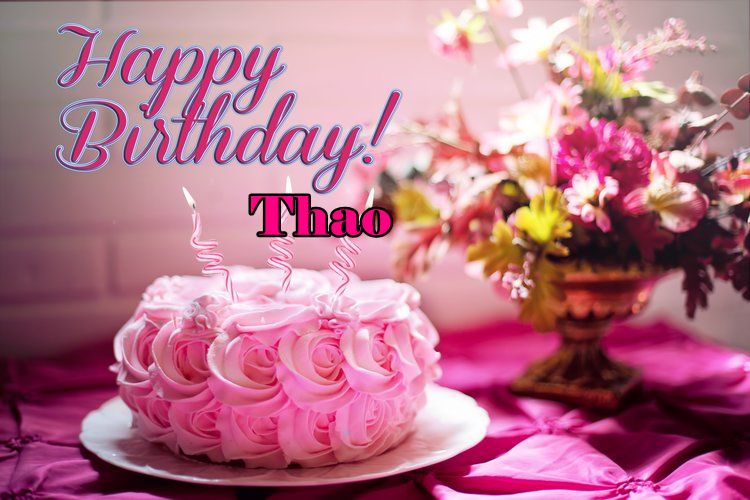 Happy Birthday Thao