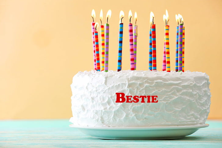 Happy Birthday Bestie - Happy Birthday Bestie