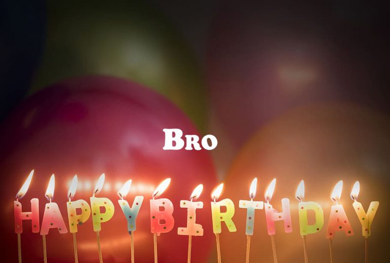 Happy Birthday Bro 768x517 - Happy Birthday Bro