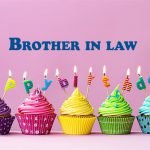 Happy Birthday Brother in law 150x150 - Happy Birthday Half Brother