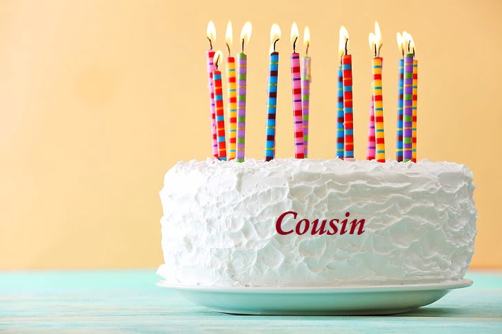 Happy Birthday Cousin - Happy Birthday Cousin