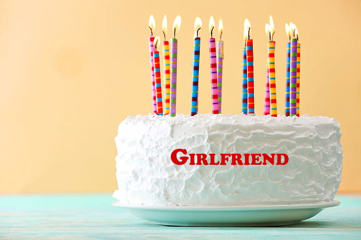 Happy Birthday Girlfriend - Happy Birthday Girlfriend