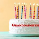 Happy Birthday Granddaughter 150x150 - Happy Birthday Bestie