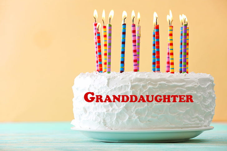 Happy Birthday Granddaughter - Happy Birthday Granddaughter