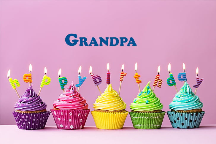 Happy Birthday Grandpa - Happy Birthday Grandpa