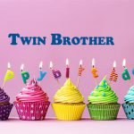Happy Birthday Twin Brother 150x150 - Happy Birthday Half Brother