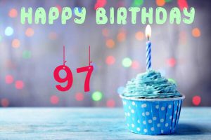 Happy 97 Birthday