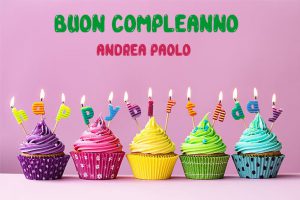Tanti Auguri Andrea Paolo Buon Compleanno