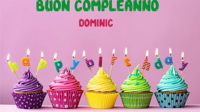 Tanti Auguri Dominic Buon Compleanno