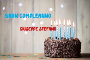 Tanti Auguri Giuseppe Stefano Buon Compleanno