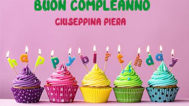 Tanti Auguri Giuseppina Piera Buon Compleanno