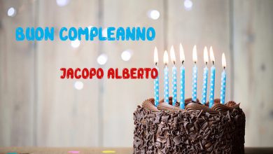 Tanti Auguri Jacopo Alberto Buon Compleanno